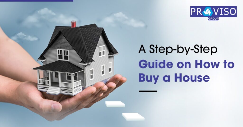 A Step-by-Step Guide on How to Buy a House